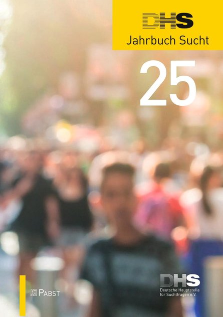 DHS Jahrbuch Sucht 2025